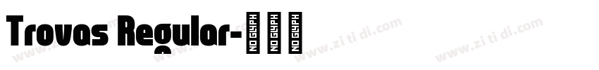 Trovas Regular字体转换